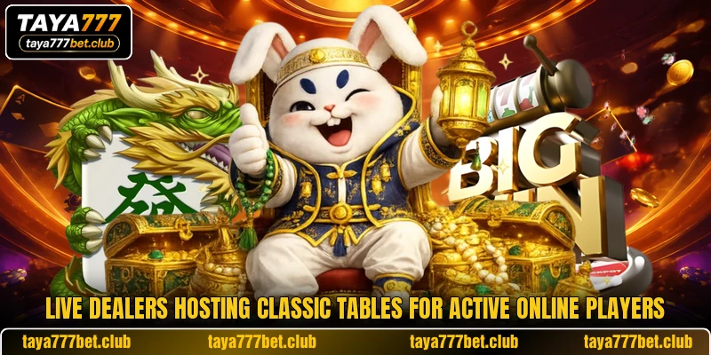 Live dealers hosting classic tables for active online players Live dealers hosting classic tables for active online players