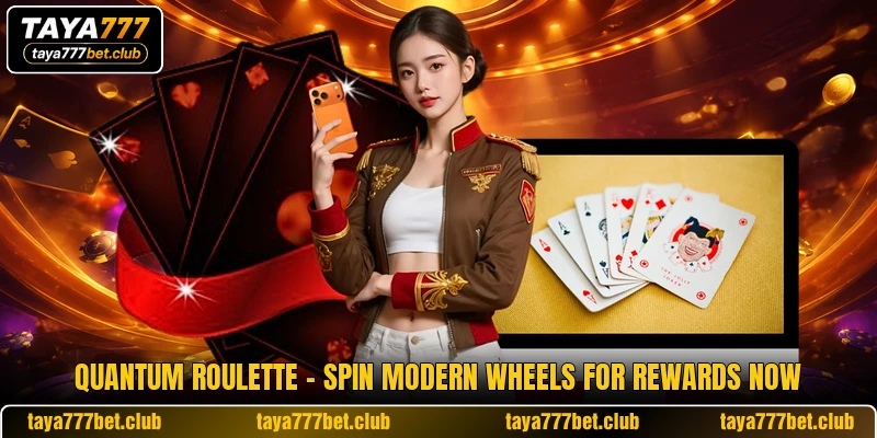 Quantum Roulette - Spin Modern Wheels For Rewards Now