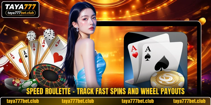 Speed Roulette - Track Fast Spins And Wheel Payouts