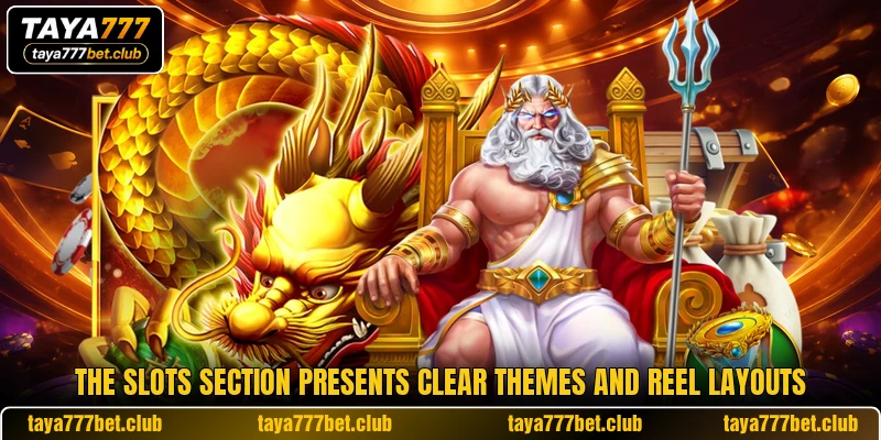 The slots section presents clear themes and reel layouts